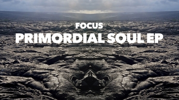 Focus_-_PRIMORDIAL_SOUL_EP_COVER