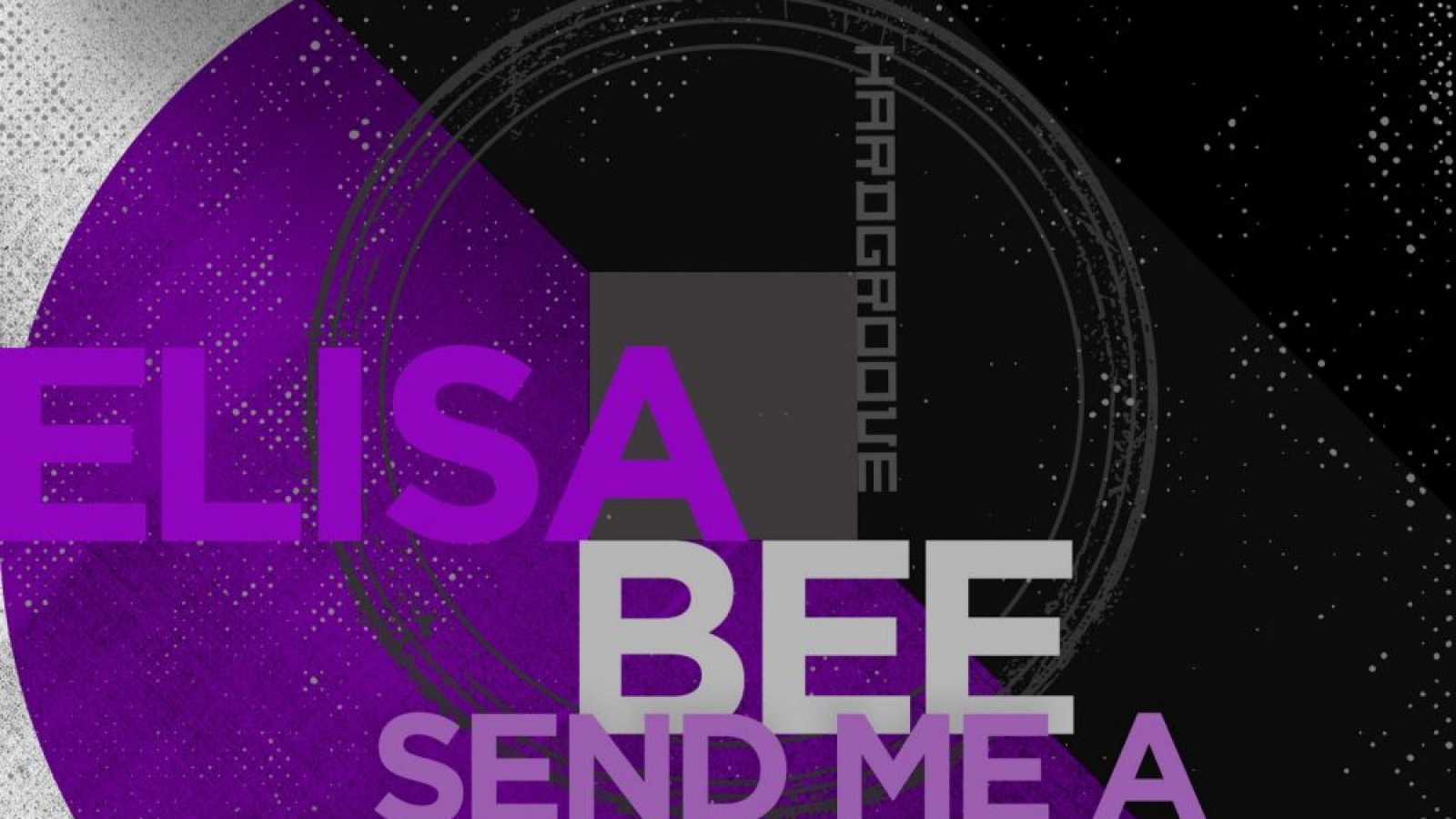 PACK SHOT Elisa Bee - Send Me A Vision EP - Hardgroove