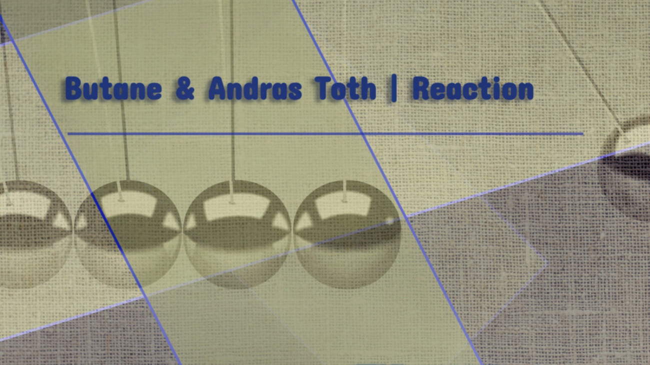 PACKSHOT Butane & Andras Toth - Reaction EP - Extrasketch